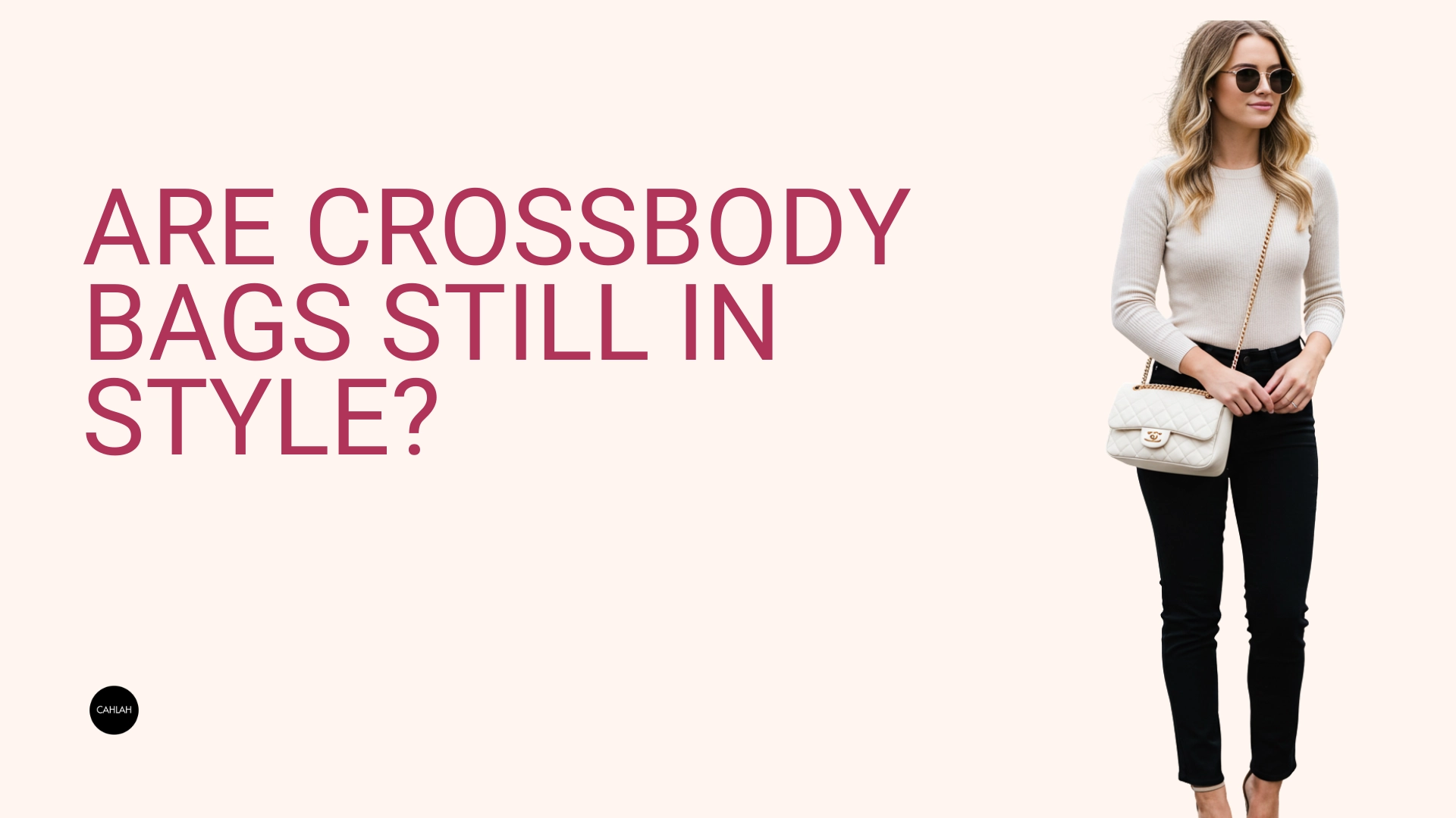 Are crossbody bags still in style?