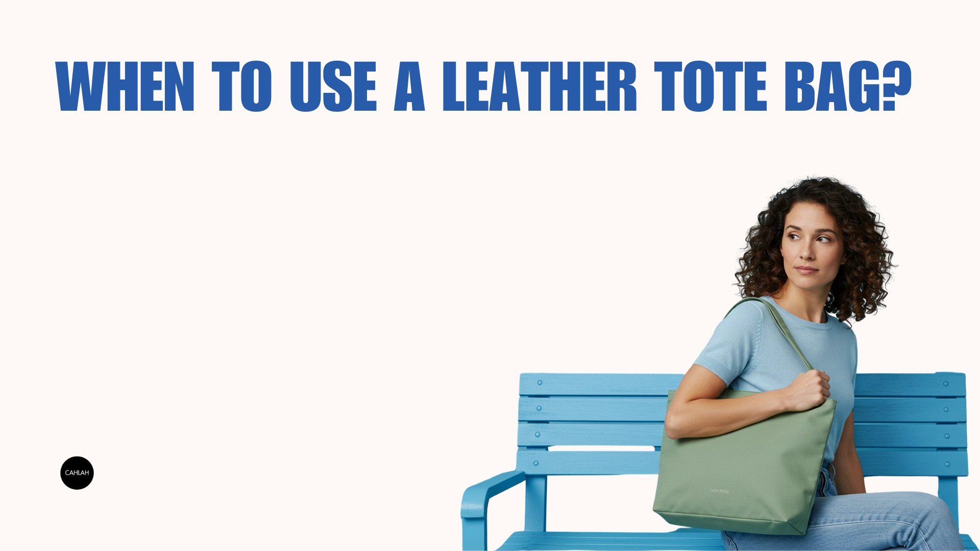 When-To-Use-a-Leather-Tote-Bag